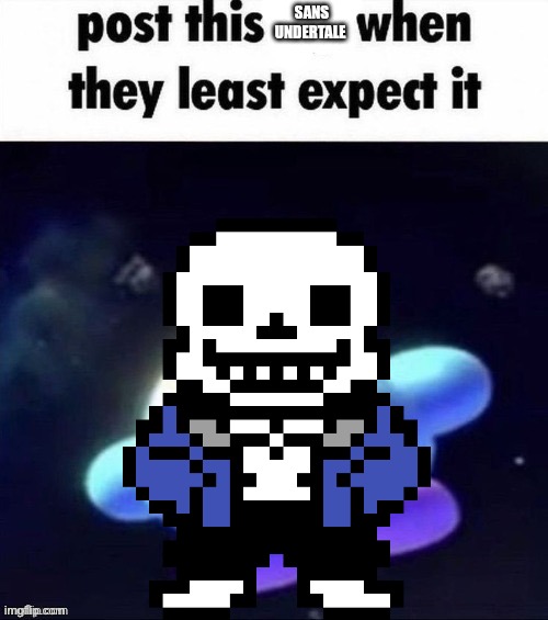 SANS UNDERTALE | made w/ Imgflip meme maker