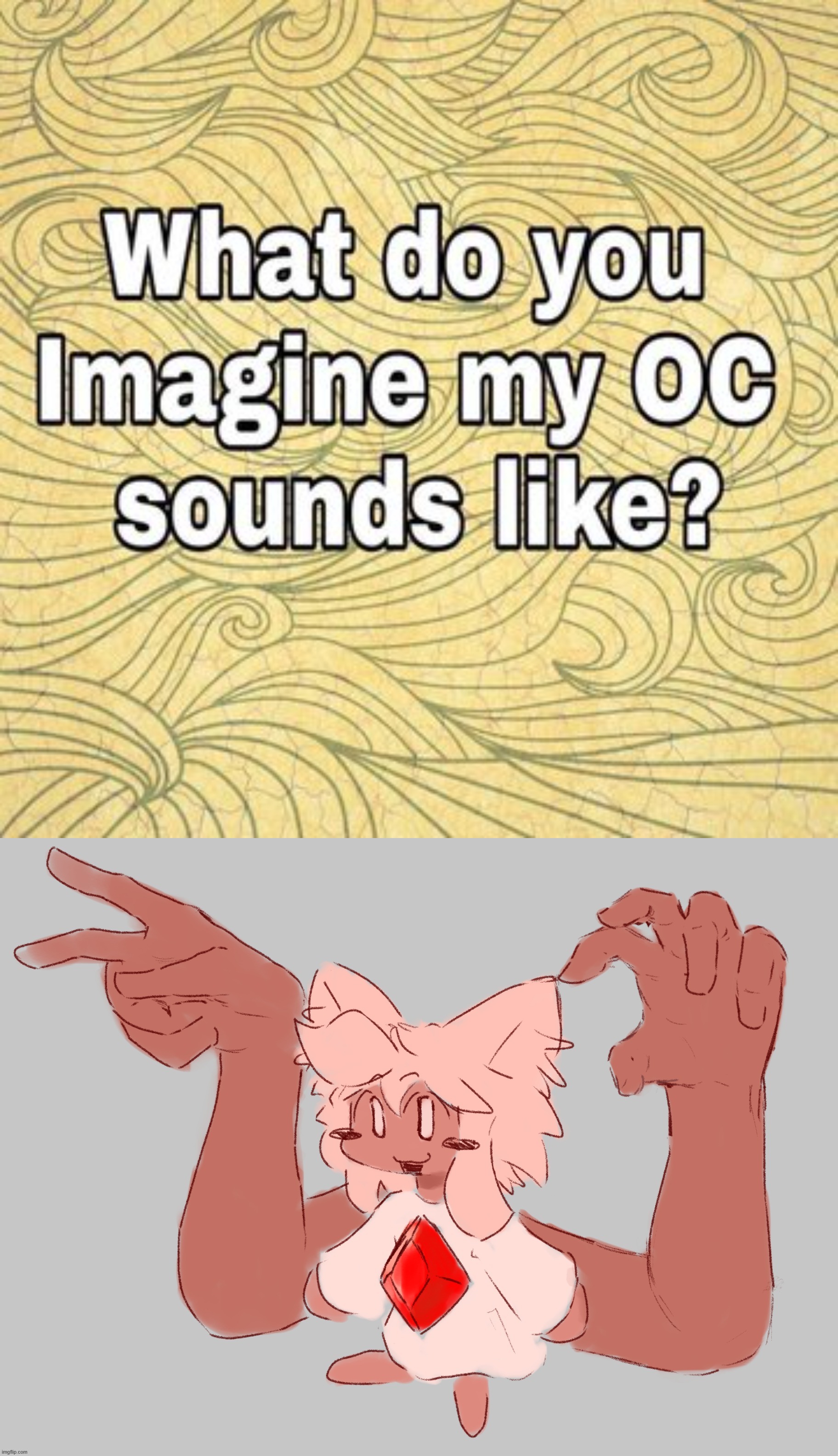 bored | image tagged in what do you think my oc sounds like | made w/ Imgflip meme maker