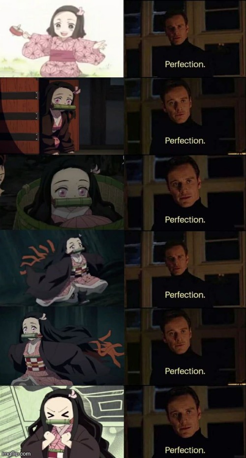 Nezuko is perfect, can't change my mind. | image tagged in nezuko,demon slayer,e | made w/ Imgflip meme maker