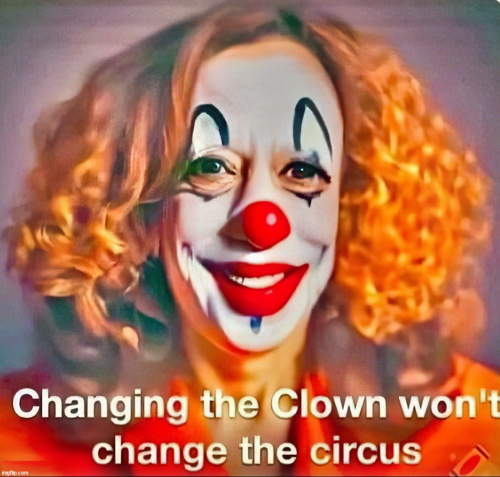 Same circus, different day | image tagged in politics,circus | made w/ Imgflip meme maker