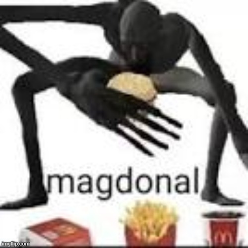 magdonal | image tagged in magdonal | made w/ Imgflip meme maker