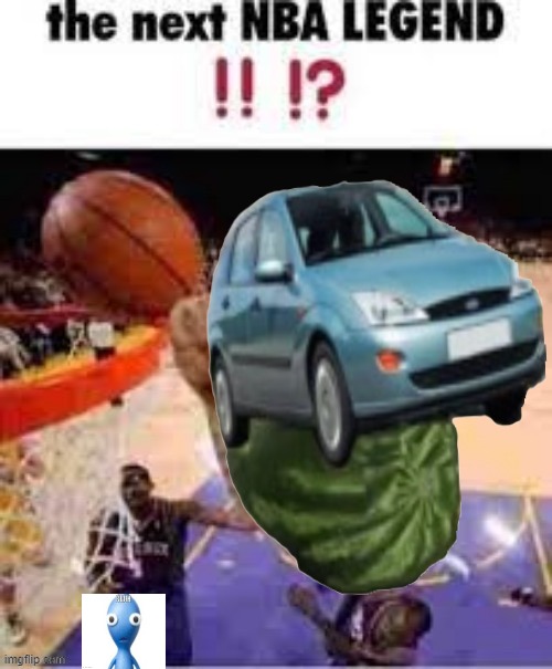 next nba legend | image tagged in next nba legend | made w/ Imgflip meme maker