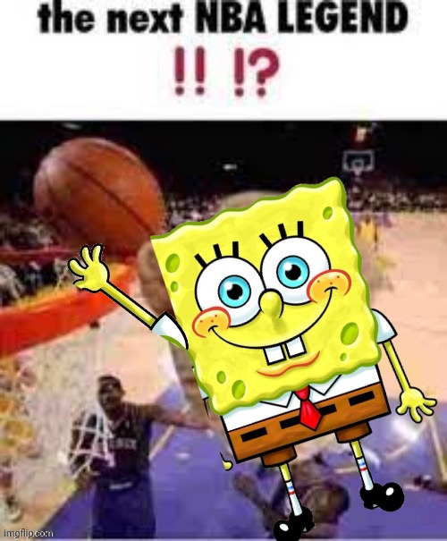 next nba legend | image tagged in next nba legend | made w/ Imgflip meme maker