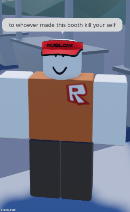 why did roblox actually let me say that | made w/ Imgflip meme maker