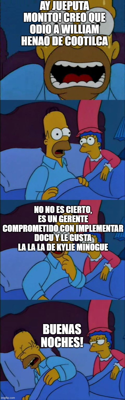 The Simpsons, Homer hates Michael Jackson | AY JUEPUTA MONITO! CREO QUE ODIO A WILLIAM HENAO DE COOTILCA; NO NO ES CIERTO, ES UN GERENTE COMPROMETIDO CON IMPLEMENTAR DOCU Y LE GUSTA LA LA LA DE KYLIE MINOGUE; BUENAS NOCHES! | image tagged in the simpsons homer hates michael jackson | made w/ Imgflip meme maker