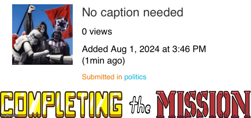 I couldn’t find the competitive Pokémon one to submit, at least I have this | image tagged in completing the mission logo | made w/ Imgflip meme maker