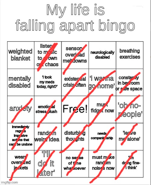my life is falling apart bingo | image tagged in my life is falling apart bingo | made w/ Imgflip meme maker