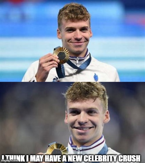 Leon Marchand | I THINK I MAY HAVE A NEW CELEBRITY CRUSH | image tagged in olympics,leon marchand,french swimmer | made w/ Imgflip meme maker