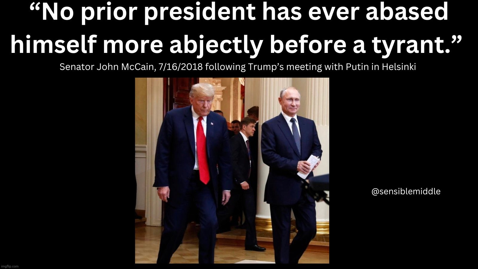 Trump Putin | image tagged in trump,putin,helsinki | made w/ Imgflip meme maker