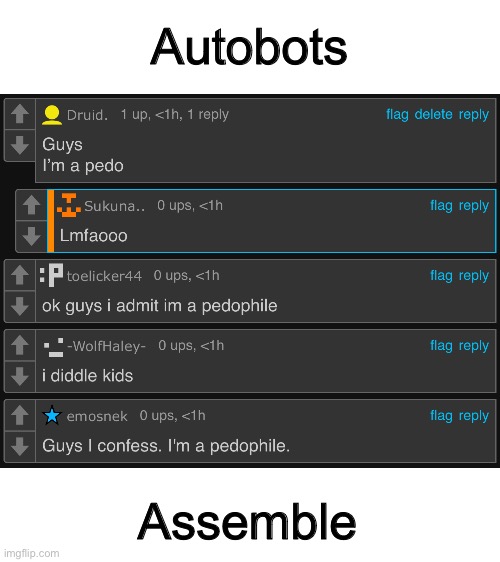 Autobots; Assemble | made w/ Imgflip meme maker