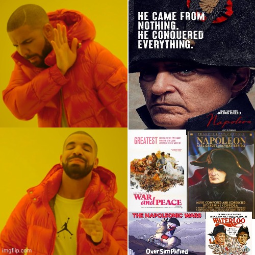 Partly true | image tagged in memes,drake hotline bling,oversimplified,napoleon | made w/ Imgflip meme maker