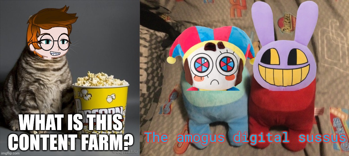 If TADC mixed with Among Us | WHAT IS THIS CONTENT FARM? The amogus digital sussus | image tagged in cat eating popcorn,mc,tadc,amogus,content farm,the amogus digital sussus | made w/ Imgflip meme maker