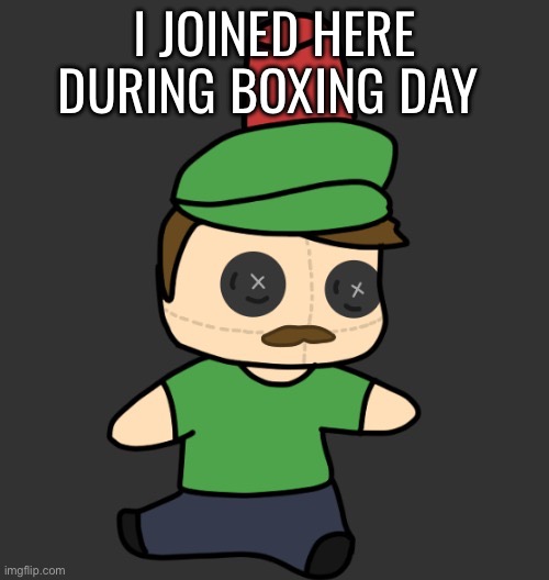 MasterHyde’s Plush (From Disco) | I JOINED HERE DURING BOXING DAY | image tagged in masterhyde s plush from disco | made w/ Imgflip meme maker
