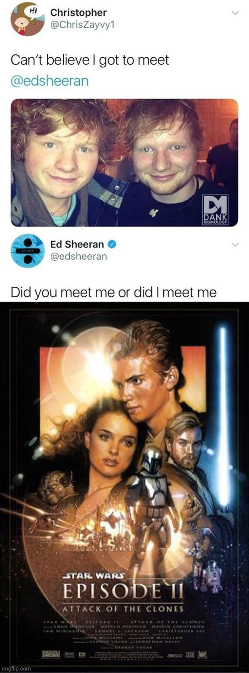 Image tagged in star wars attack of the clones,ed sheeran,clones - Imgflip