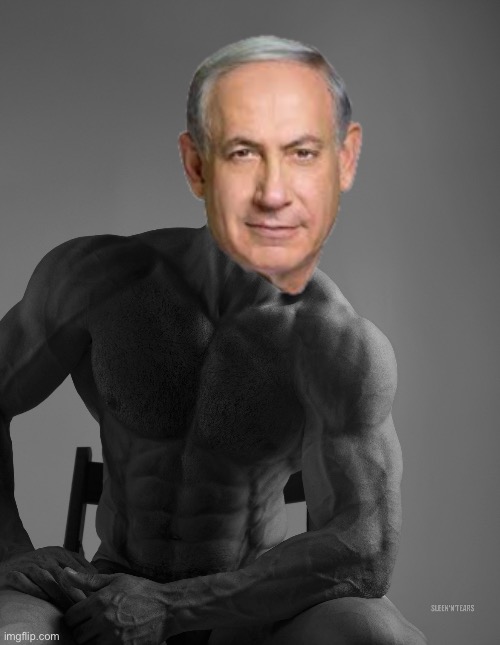 Chad Benjamin Netanyahu | image tagged in giga chad,israel | made w/ Imgflip meme maker