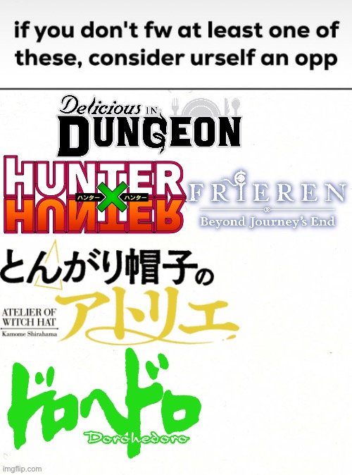 If you don’t fw at least one of these, consider yourself an opp | image tagged in if you don t fw at least one of these consider yourself an opp,memes,anime meme,animeme,shitpost,funny memes | made w/ Imgflip meme maker