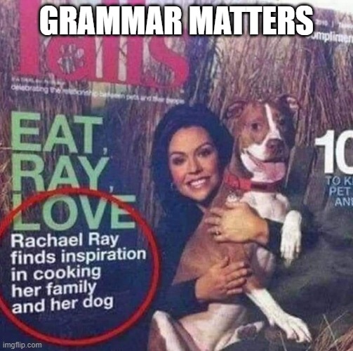 FOR!!! | GRAMMAR MATTERS | image tagged in you had one job | made w/ Imgflip meme maker