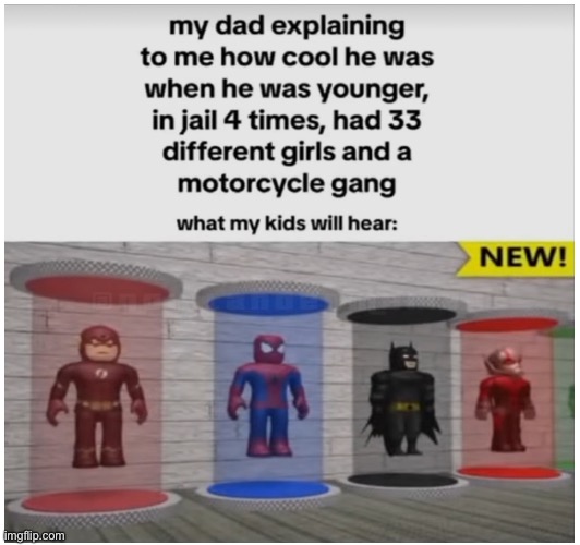 This generation wouldn’t understand | image tagged in roblox,nostalgia,superheroes | made w/ Imgflip meme maker