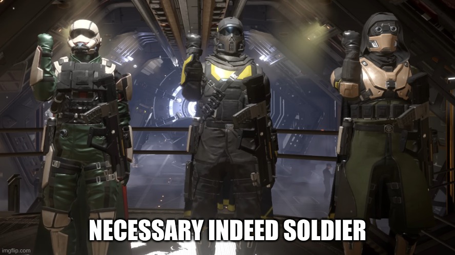 Liber-tea | NECESSARY INDEED SOLDIER | image tagged in liber-tea | made w/ Imgflip meme maker