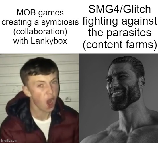 One of the reasons TADC is one of the few gen alpha stuff i appreciate | MOB games creating a symbiosis (collaboration) with Lankybox; SMG4/Glitch fighting against the parasites (content farms) | image tagged in average fan vs average enjoyer,memes,the amazing digital circus,poppy playtime,smg4 | made w/ Imgflip meme maker