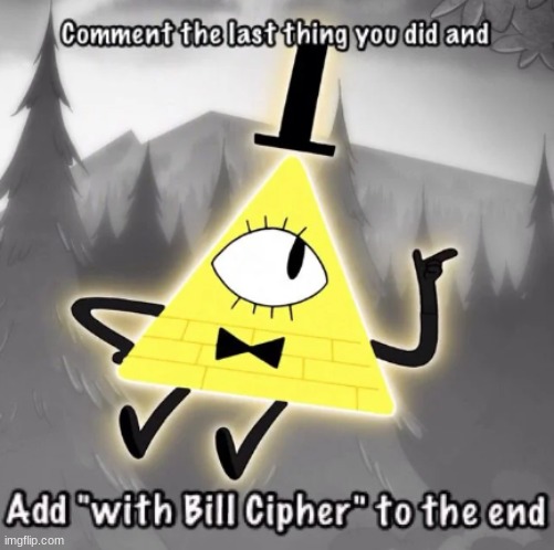 :) | image tagged in when gravity falls and earth becomes sky,fear the beast with just one eye | made w/ Imgflip meme maker