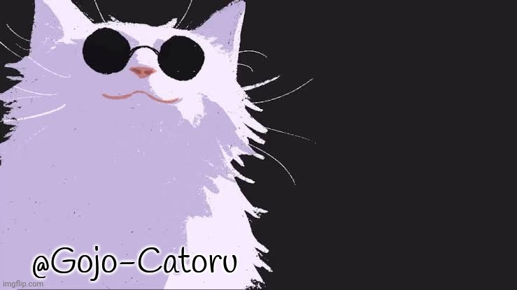 High Quality Gojo catoru Announcement Template Blank Meme Template