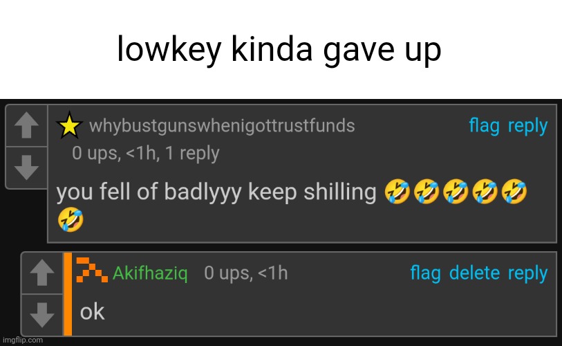 tired | lowkey kinda gave up | made w/ Imgflip meme maker