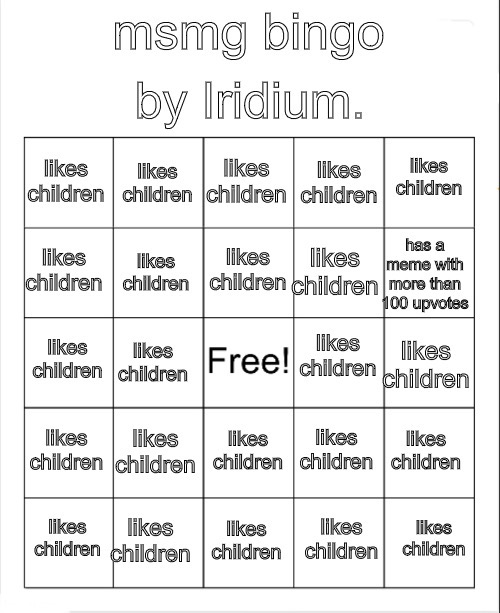 msmg bingo (Iridium. edition) Blank Meme Template
