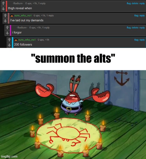 image tagged in summon the alts | made w/ Imgflip meme maker