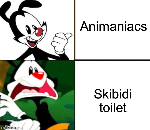 Made a new temp | Animaniacs; Skibidi toilet | image tagged in yakko yes/no | made w/ Imgflip meme maker