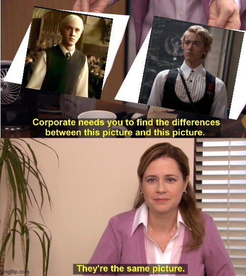 …had the same idea! | image tagged in memes,they're the same picture,draco malfoy,president,snow | made w/ Imgflip meme maker