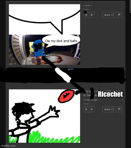 Ricochet Ow my dick and balls | made w/ Imgflip meme maker