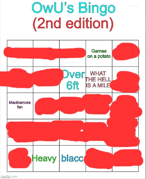 covering the text because SCREW YOU! | image tagged in owu s bingo | made w/ Imgflip meme maker