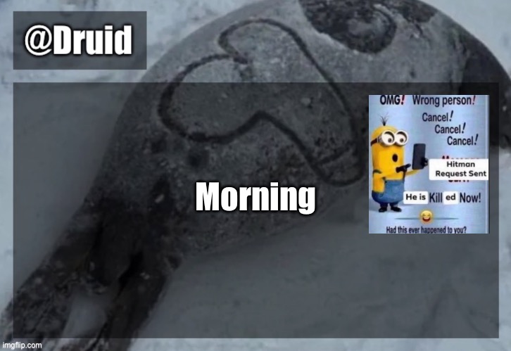 Old announcement temp | Morning | image tagged in y | made w/ Imgflip meme maker