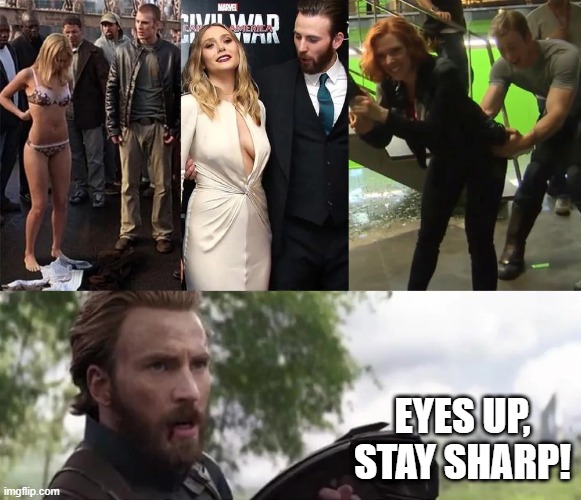 Eyes Up Cap | EYES UP, STAY SHARP! | image tagged in captain america | made w/ Imgflip meme maker