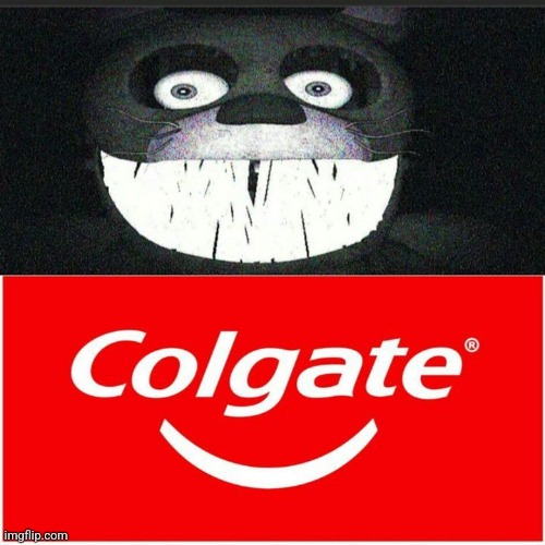 Shiny! | image tagged in fnaf,bonnie,teeth,bullshit,colgate | made w/ Imgflip meme maker