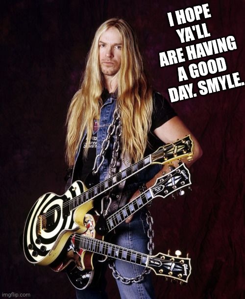 I HOPE YA'LL ARE HAVING A GOOD DAY. SMYLE. | made w/ Imgflip meme maker