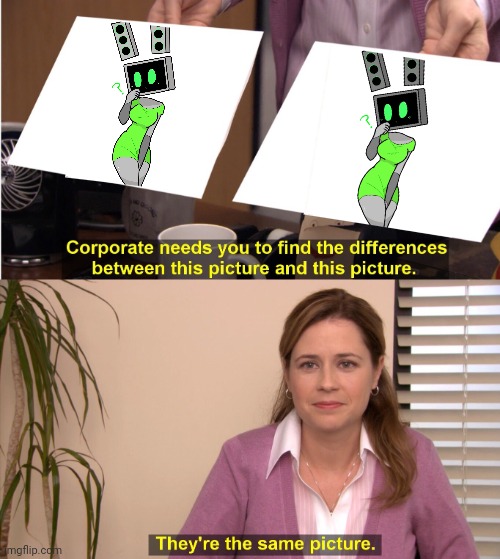 (her head was the wrong color) | image tagged in memes,they're the same picture | made w/ Imgflip meme maker