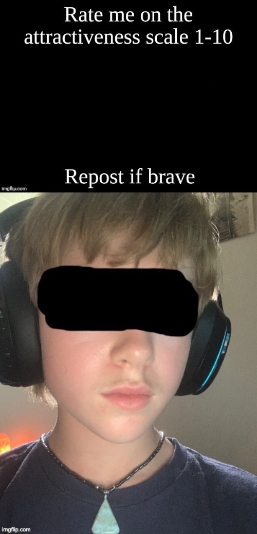 Repost but add your own | image tagged in rate me 1-10,new trend maybe,bro reads tags,gremiln | made w/ Imgflip meme maker