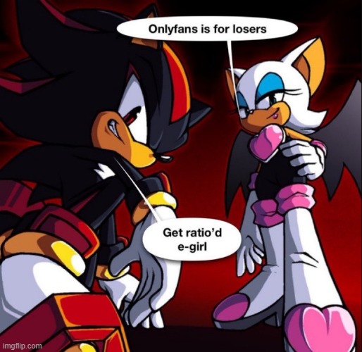 onlyfans is for loser | image tagged in shadow the hedgehog | made w/ Imgflip meme maker