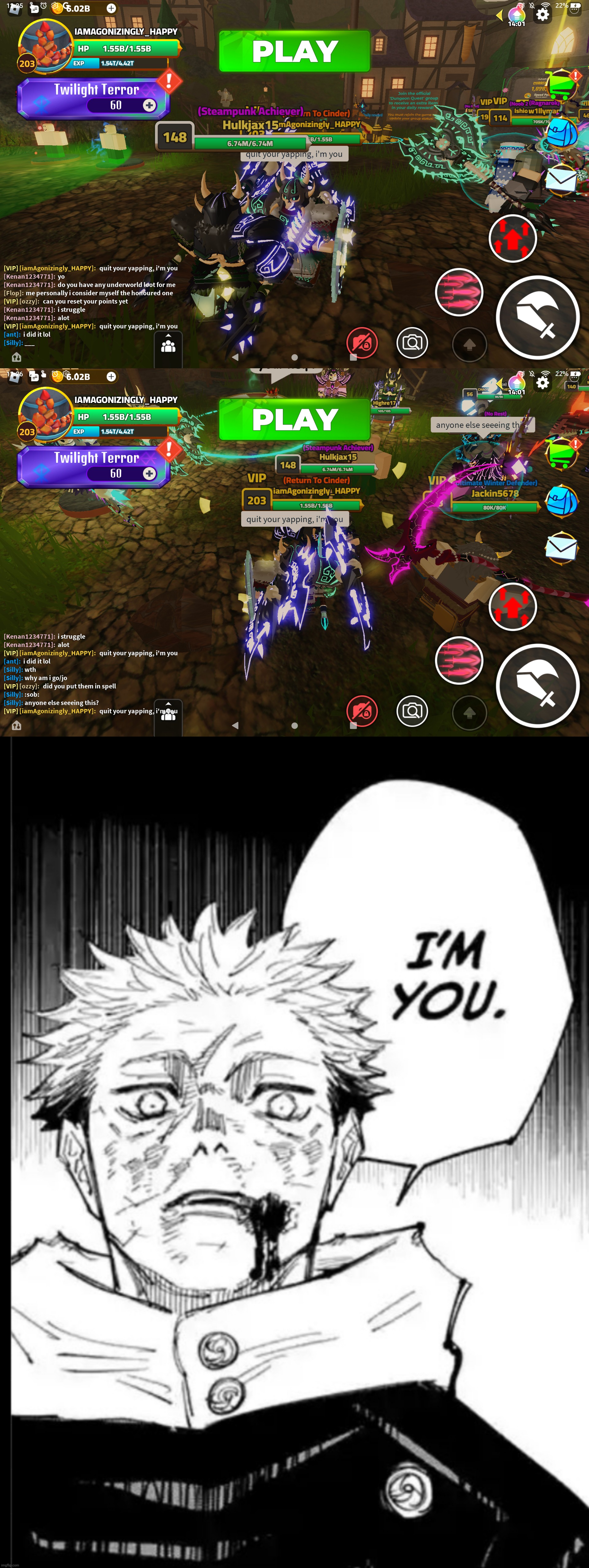 shenanigans | image tagged in i'm you yuji itadori | made w/ Imgflip meme maker