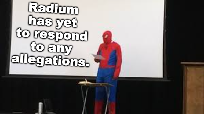 Radium has yet to respond to any allegations. Blank Meme Template