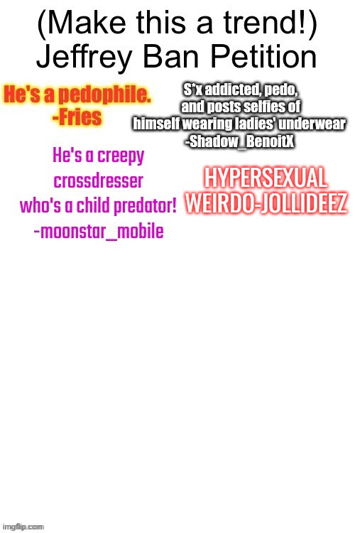 HYPERSEXUAL WEIRDO-JOLLIDEEZ | made w/ Imgflip meme maker