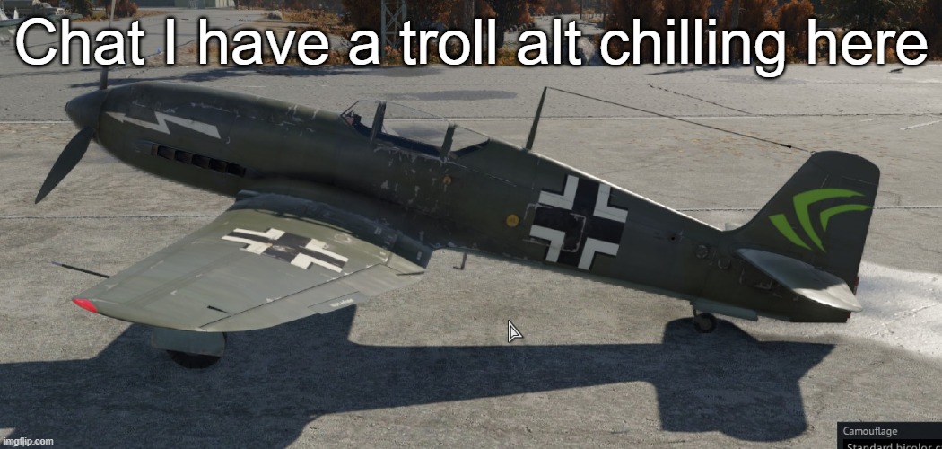 Nvidia plane | Chat I have a troll alt chilling here | image tagged in nvidia plane | made w/ Imgflip meme maker