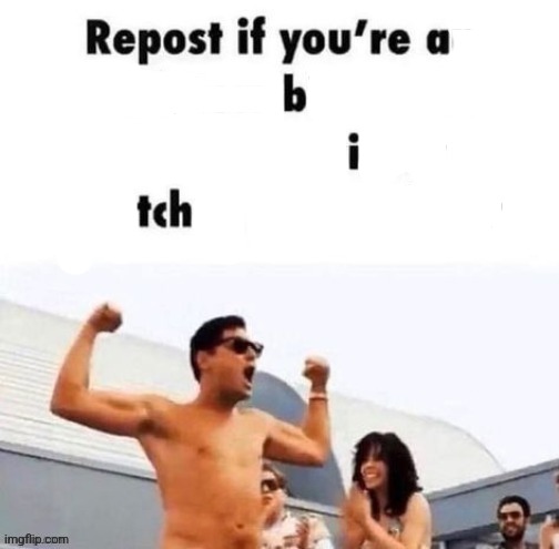 repost if you're a | made w/ Imgflip meme maker