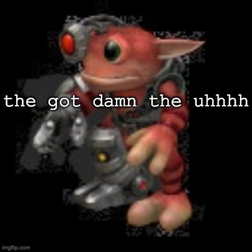 uhhhh | the got damn the uhhhh | image tagged in grox png | made w/ Imgflip meme maker