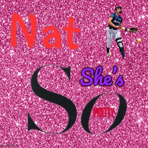 Natalie Romeo is So Pretty | She’s | image tagged in pink sparkle background,softball,pretty girl,beautiful girl,girl,texas girl | made w/ Imgflip meme maker