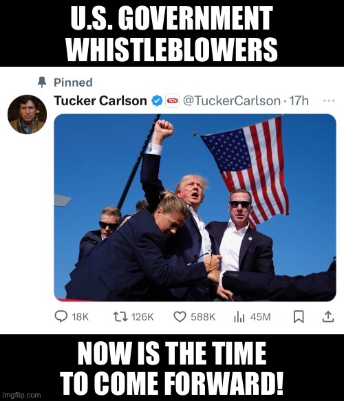 U.S. GOVERNMENT WHISTLEBLOWERS – EXPOSE THESE CRIMINALS! | U.S. GOVERNMENT
WHISTLEBLOWERS; NOW IS THE TIME
TO COME FORWARD! | image tagged in us government,deep state,communists,traitors,marxism,exposed | made w/ Imgflip meme maker