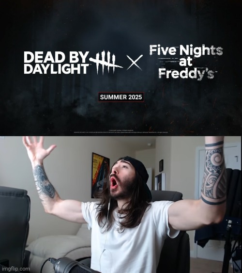 DbD > Fortnite ALL DAY (also happy late 10th anniversary FNAF) | image tagged in moist critikal screaming | made w/ Imgflip meme maker