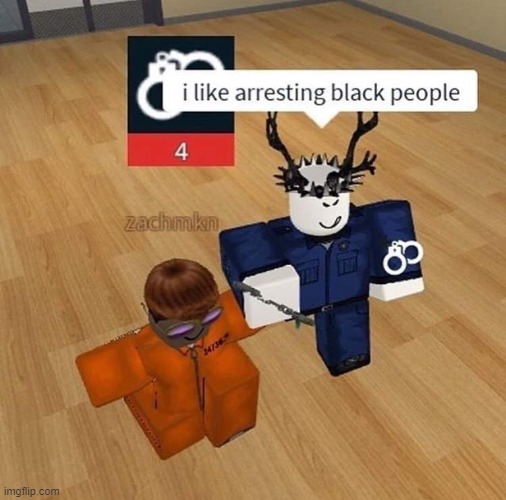 Roblox meme | image tagged in a white guy arresting a black person,memes,rtoblox,roblox meme,cursed image | made w/ Imgflip meme maker